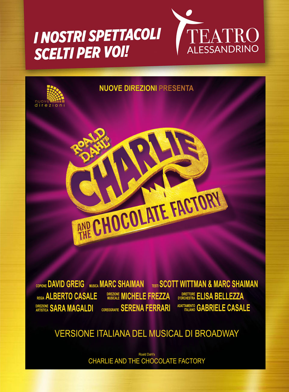 CHARLIE E LA FABBRICA DI CIOCCOLATO 28 DICEMBRE 2024 - sabato ore 21.00