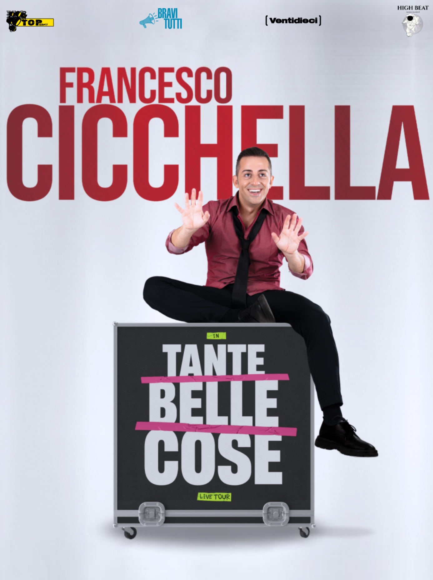 FRANCESCO CICCHELLA “Tante belle cose” 14 APRILE 2025 - lunedì ore 21.00